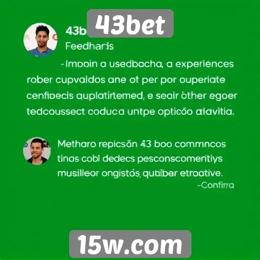 Feedback de usuários sobre a experiência no 43bet